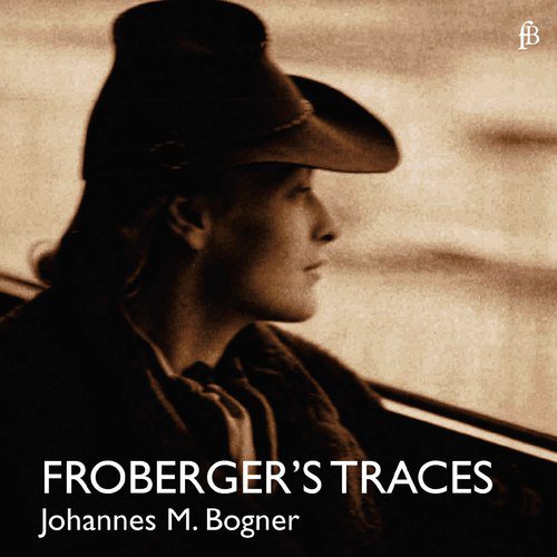 Froberger's Traces_poster_image