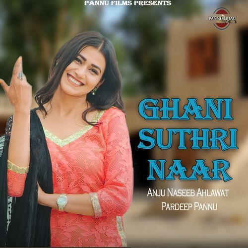 Ghani Suthri Naar
