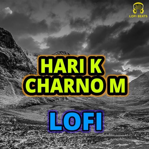 Hari K Charno m LoFi
