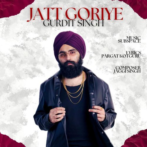 JATT GORIYE