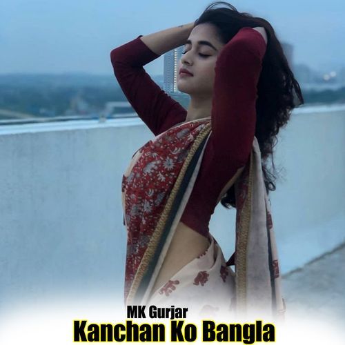 Kanchan Ko Bangla