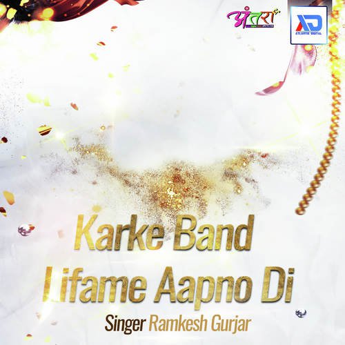 Karke Band Lifame Aapno Di