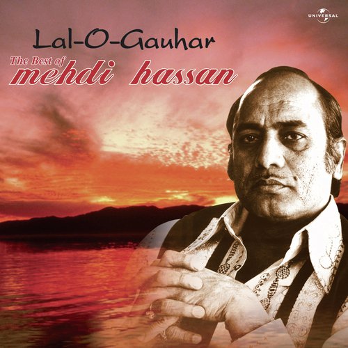 Lal O Gauhar - The Best Of Mehdi Hassan ( Live )_poster_image