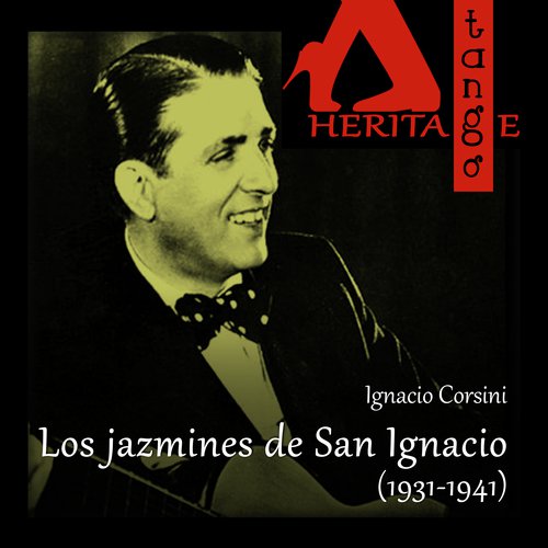 Los jazmines de San Ignacio (1931- 1941)