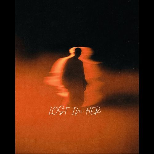 Lost in Her