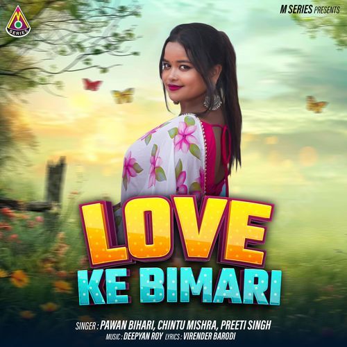 Love Ke Bimari Vol 3