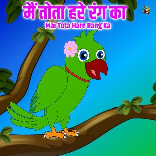 Mai Tota Hare Rang Ka
