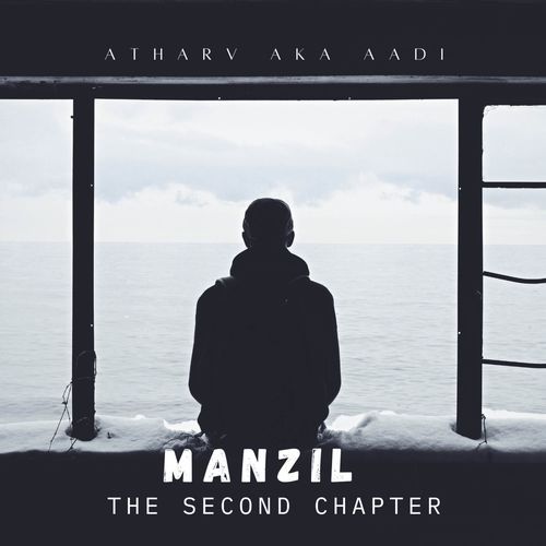 Manzil - The Second Chapter