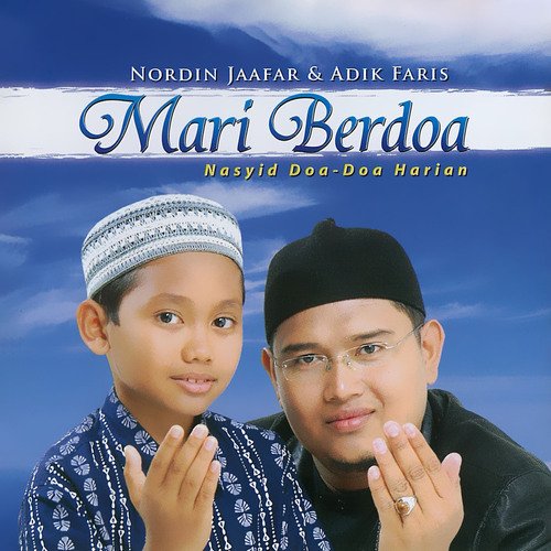Mari Berdoa (Nasyid Doa-Doa Harian)