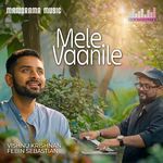 Mele Vaanile (From "Beat Route A Musical Journey")