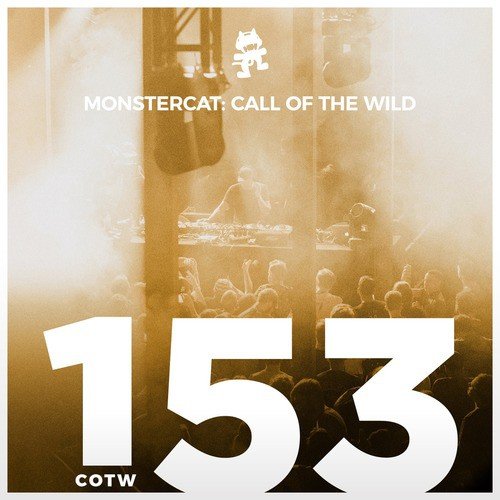 #153 - Monstercat: Call of the Wild