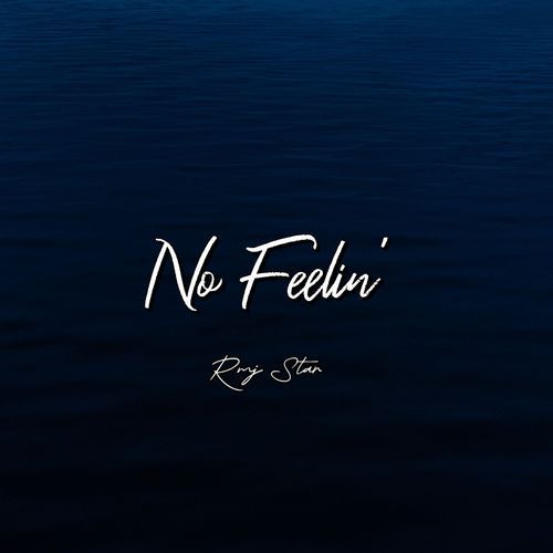 No Feelin'