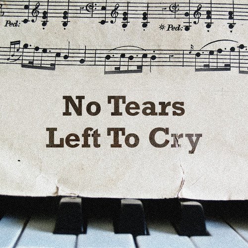 No Tears Left To Cry