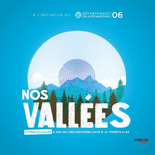 Nos vallées (Hymne solidaire à nos vallées sinistrées suite à la tempête Alex) cover art