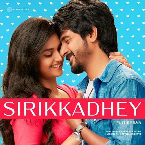 Sirikkadhey (Future R&B) cover art