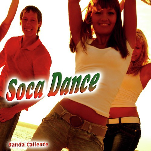 Soca Dance - Single