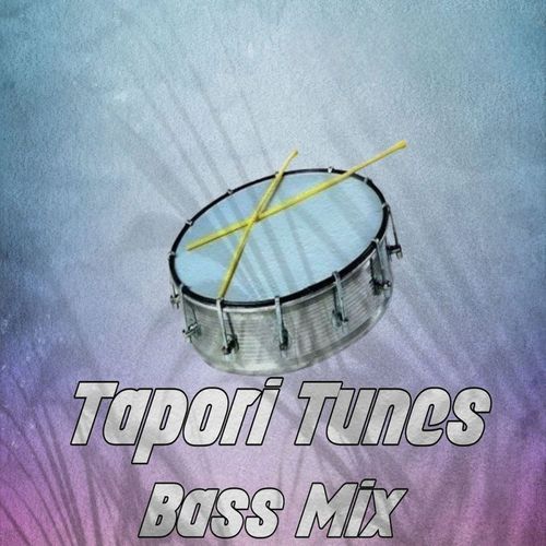 Tapori Tunes Bass Mix