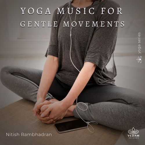 Yoga Music for Gentle Movements