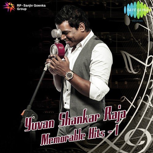 Yuvan Shankar Raja - Memorable Hits - Vol. 01