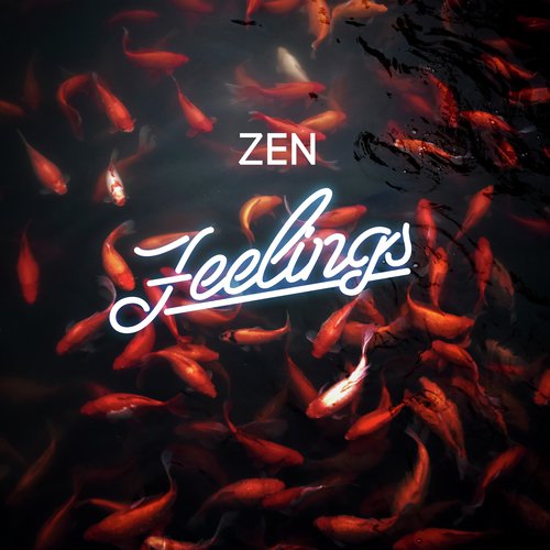 Zen Feelings