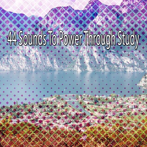 44 Sounds To Power Through Study