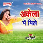 Akela Me Meele (from"Akela Me Meele")