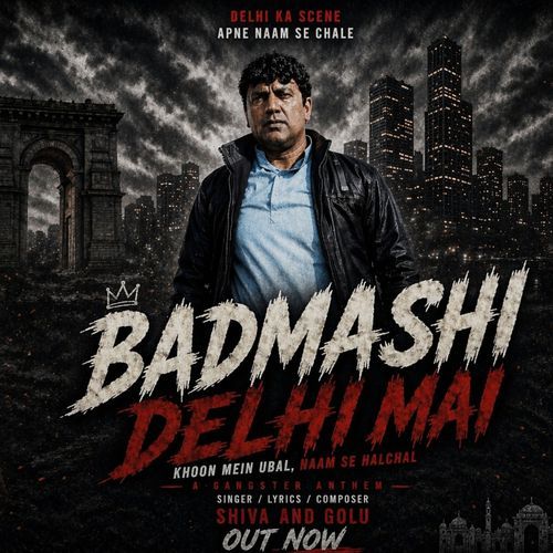 Badmashi Delhi Mai