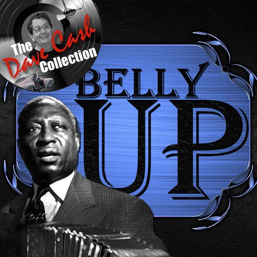 Belly Up (The Dave Cash Collection)