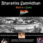 Bharatiya Samvidhan Part 5 - Duet
