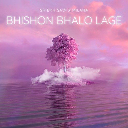 Bhishon Bhalo Lage
