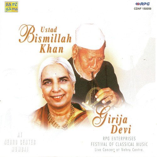Bismillah Khan In Concert With Girja Dev