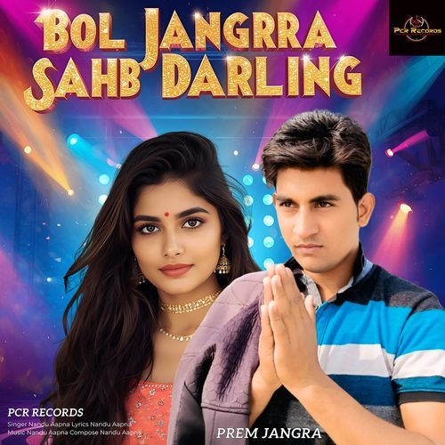 Bol Jangra Sahb Darling