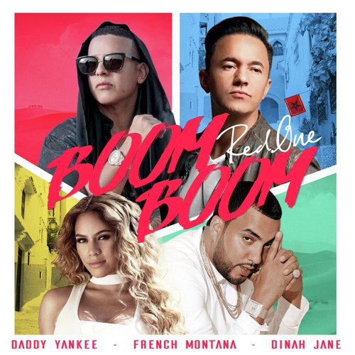 RedOne, Daddy Yankee, French Montana & Dinah Jane