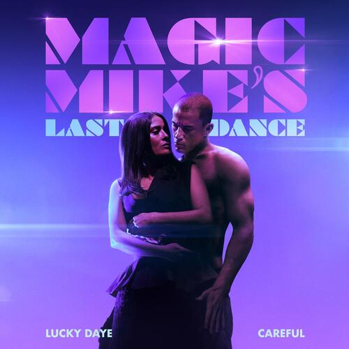 Careful (From The Original Motion Picture "Magic Mike's Last Dance")_poster_image