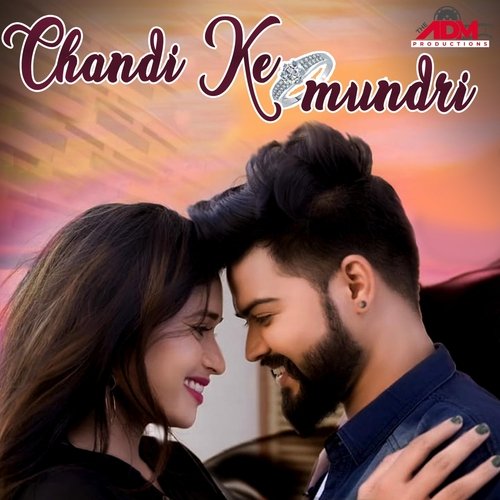 Chandi Ke Mundri