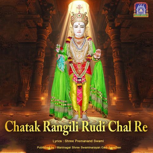 Chatak Rangili Rudi Chal Re