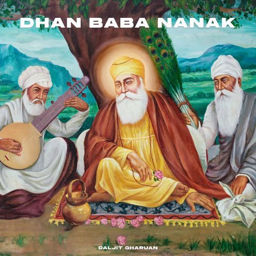 Dhan Baba Nanak