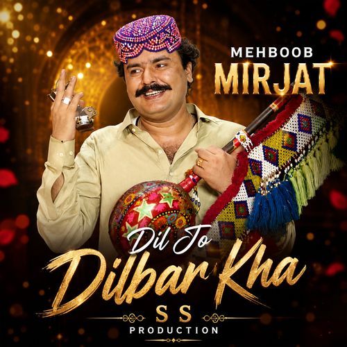 Dil Jo Dilbar Kha