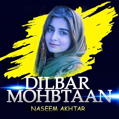 Dilbar Mohbtaan
