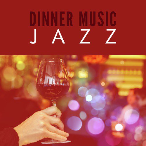 Dinner Music Jazz