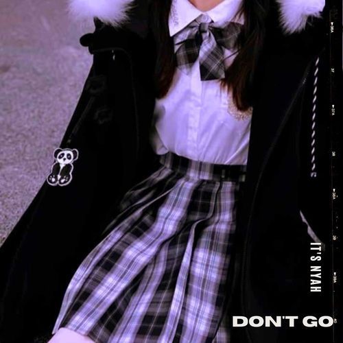 Don't Go