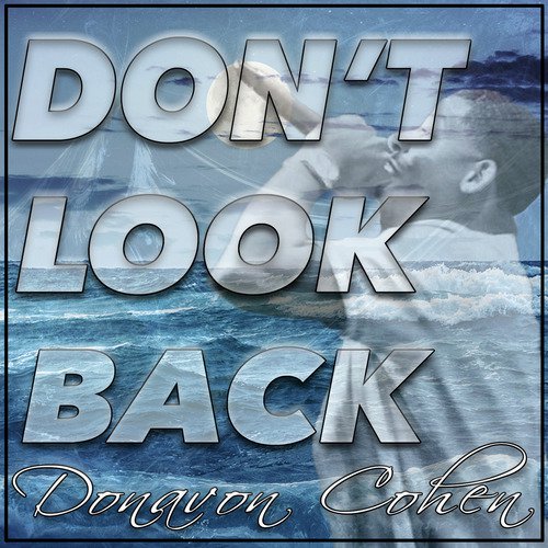 Don’t Look Back