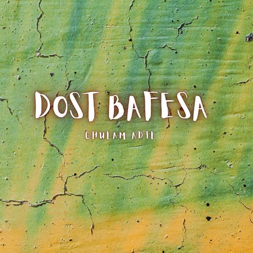 Dost Bafesa
