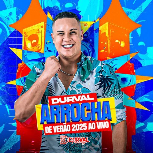 Durval Arrocha de Verão 2025 (Ao Vivo)