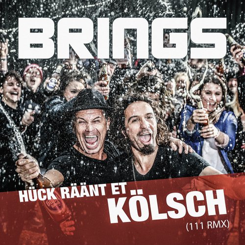 Hück räänt et Kölsch (111 RMX)