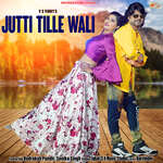 Jutti Tille Wali