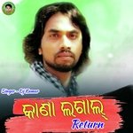 Kana Lagala Return