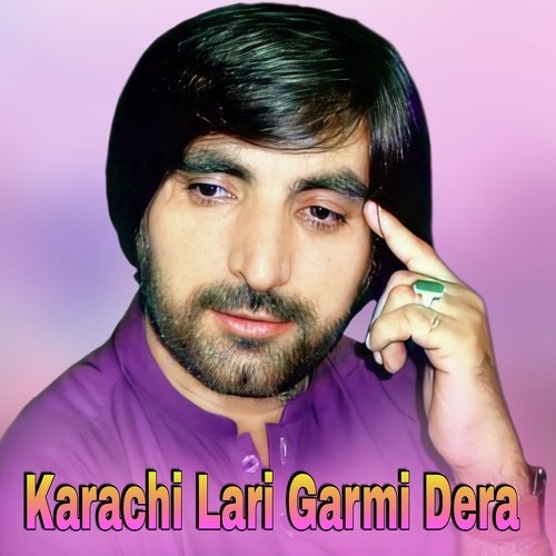 Karachi Lari Garmi Dera