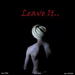 Leave It-PAFaXgdZbmQ