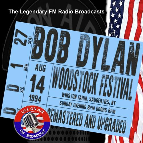Legendary FM Broadcasts - Woodstock Festival, NY 14th August 1994